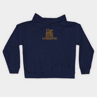 C'est La Vie-It's Life Kids Hoodie